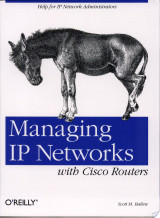 Managing IP Networks with Cisco Routers