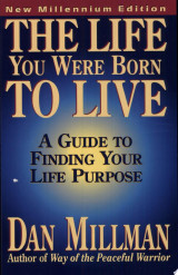 The Life You Were Born to Live