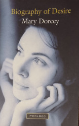 Biography of Desire