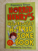 Horrid Henry's hilariously horrid joke book