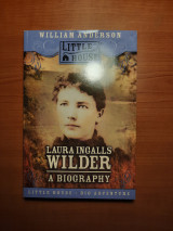 Laura Ingalls Wilder: A Biography