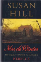 Mrs de Winter (The sequel to Daphne Du Maurier's "Rebecca")