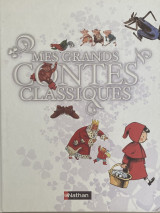 Mes grands contes classiques