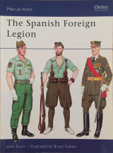 The Spanish Foreign Legion (Men-at-Arms 161)