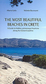 The Most Beautiful Beaches in Crete: A Guide to Hidden, Picturesque Locations along the Cretan Coastline