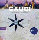 Gaudi: Une Introduction a Son Architecture French Edition