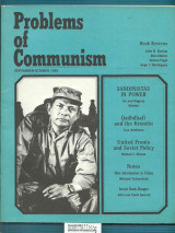 Problems Of Communism : Vol. xxxiv No. 5 September-October 1985