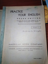 Practice your English, Greek Edition Part 1