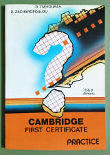 Cambridge First Certificate - Practice - Tsekouras - Zacharopoulou - 1987 - (Σ80).