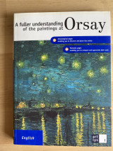 A Fuller Understanding of the Paintings at Orsay