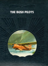 The Bush Pilots