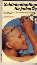 Schönheitspflege für jeden Tag