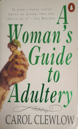 A Woman's Guide to Adultery