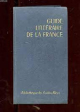 Guide littéraire de la France