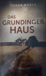 Das Grundinger Haus