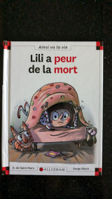 Lili a peur de la mort