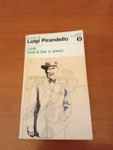 Liolà ; Così è (se vi pare)