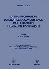 La transformation du droit de la concurrence par le recours à l'analyse économique