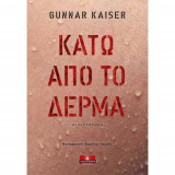 Κάτω από το δέρμα