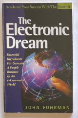The Electronic Dream