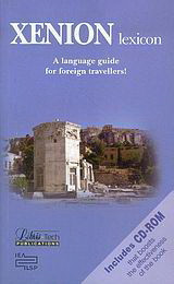 Xenion Lexicon: A launguage guide for foreign travellers