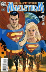 Superman/Supergirl: Maelstrom 05