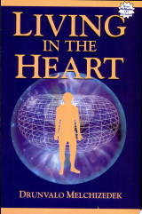 Living in the Heart