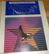 The American Nation [Annotated Teacher's Edition]