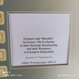 Farmers and "Rurality" in Greece: The Evolution of their Strategic Relationship and their Responses to European Integration.