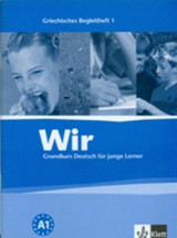 Wir 1 - Griechisches Begleitheft