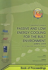 Proceedings of the 1st International Conference on Passive and Low Energy Cooling for the Built Environment: PALENC 2005, 19-21 May 2005, Santorini, Greece