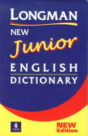 Longman New Junior English Dictionary