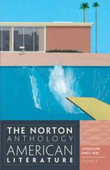 The Norton Anthology of American Literature v. E The Norton Anthology of American Literature Since 1945
