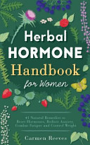 Herbal Hormone Handbook for Women