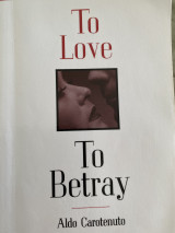 To love….to betray