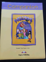 Welcome Plus 1: Companion: Pupil's Book