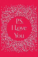PS, I Love You