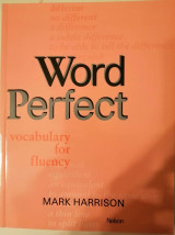 Word Perfect: Vocabulary for Fluency