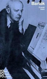 Bela Bartok: mit Selbstzeugnissen und Bilddokumenten