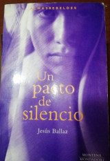 Un pacto de silencio