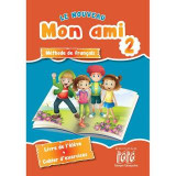 Le Nouveau Mon Ami 2 - livre de l’élève + Cahier d' exercices