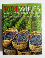 1001 Wines you must try before you die - Κρασί - (Ζ57).