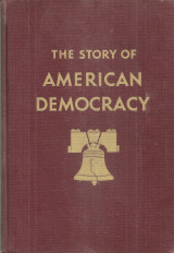 The Story of American Democracy