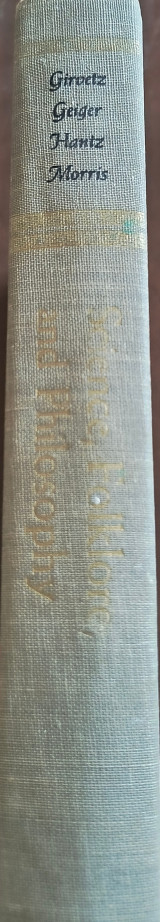 Science, Folklore, and Philosophy