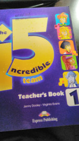 The incredible 5 team 1 teacher's book
