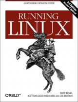 Running Linux (3rd Edition)