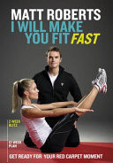 I Will Make You Fit Fast