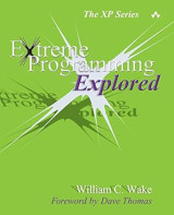 Extreme Programming Explored