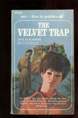 The Velvet Trap