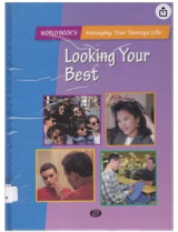 World Book's Managing Your Teenage Life - Looking Your Best